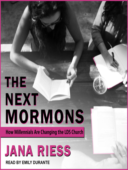 Title details for The Next Mormons by Jana Riess - Wait list